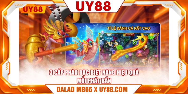 3 cấp pháo đặc biệt nâng hiệu quả mỗi phát bắn 3 cấp pháo đặc biệt nâng hiệu quả mỗi phát bắn