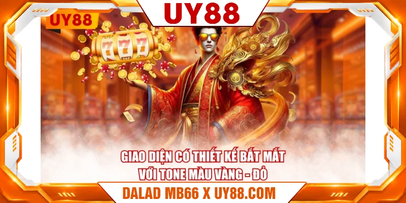 Giao diện có thiết kế bắt mắt với tone màu vàng - đỏ Giao diện có thiết kế bắt mắt với tone màu vàng - đỏ