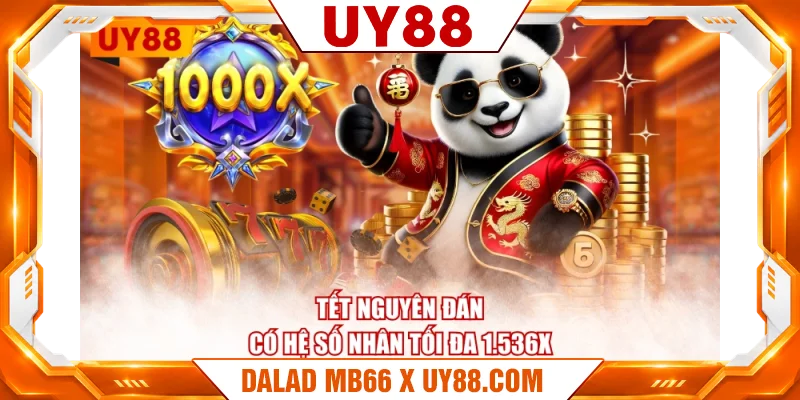 Tết Nguyên Đán có hệ số nhân tối đa 1.536X Tết Nguyên Đán có hệ số nhân tối đa 1.536X