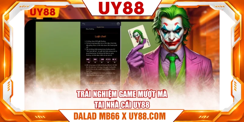 Trải nghiệm game mượt mà tại nhà cái UY88