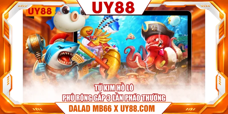 Tử Kim Hồ Lô phủ rộng gấp 3 lần pháo thường